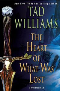 Cover image for The Heart of What Was Lost