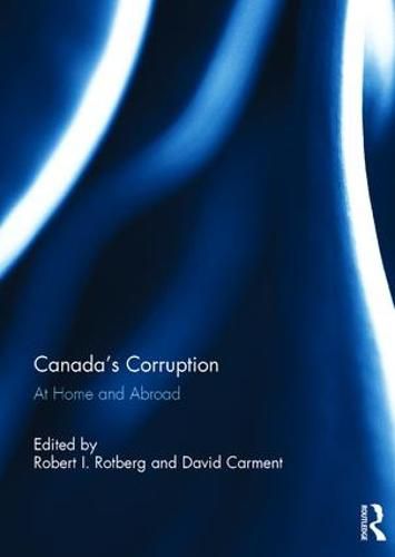 Canada's Corruption: At Home and Abroad
