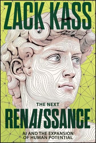 Cover image for The Next Renaissance: AI and the Expansion of Human Potential, Australian Edition