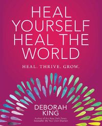 Cover image for Heal Yourself--Heal the World