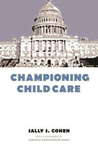 Cover image for Championing Child Care