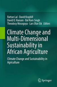 Cover image for Climate Change and Multi-Dimensional Sustainability in African Agriculture: Climate Change and Sustainability in Agriculture