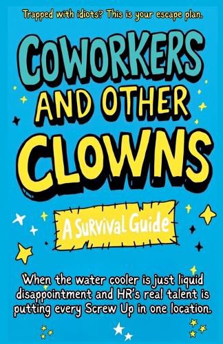 Cover image for Coworkers And Other Clowns