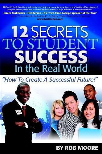 Cover image for 12 Secrets To Student Success In The Real World