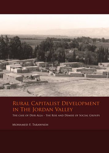 Cover image for Rural Capitalist Development in The Jordan Valley