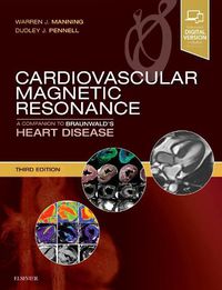 Cover image for Cardiovascular Magnetic Resonance: A Companion to Braunwald's Heart Disease