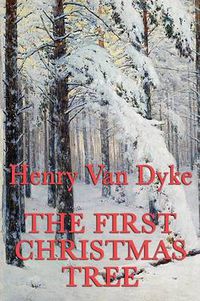 Cover image for The First Christmas Tree