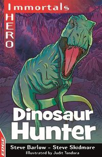 Cover image for EDGE: I HERO: Immortals: Dinosaur Hunter
