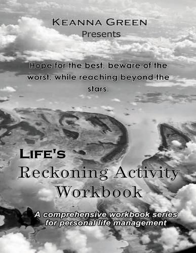 Cover image for Life's Reckoning: A comprehensive workbook series for life management - Activity Workbook