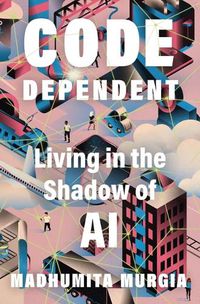 Cover image for Code Dependent