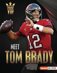 Cover image for Meet Tom Brady