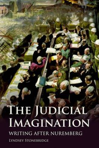 Cover image for The Judicial Imagination: Writing After Nuremberg