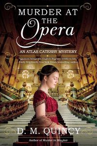 Cover image for Murder At The Opera: An Atlas Catesby Mystery