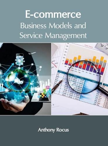 Cover image for E-Commerce: Business Models and Service Management