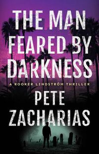 Cover image for The Man Feared by Darkness