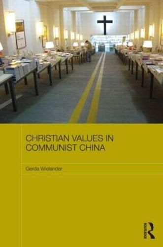 Cover image for Christian Values in Communist China