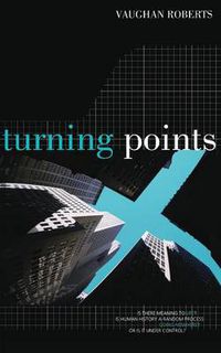 Cover image for Turning Points: Is There Meaning to Life?