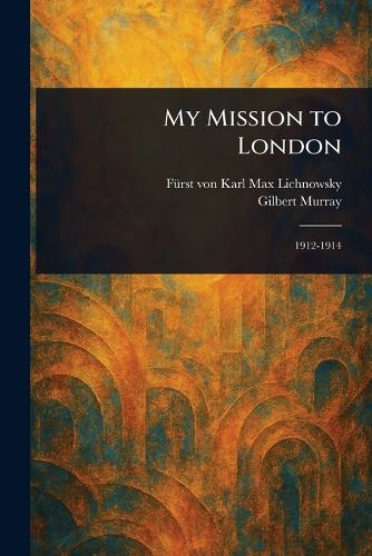 Cover image for My Mission to London