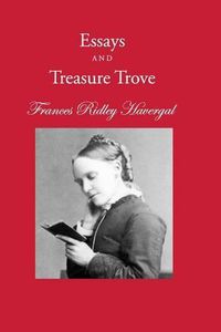 Cover image for Essays and Treasure Trove