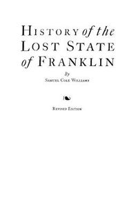 Cover image for History of the Lost State of Franklin