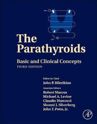 Cover image for The Parathyroids: Basic and Clinical Concepts