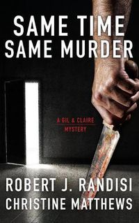 Cover image for Same Time, Same Murder: A Gil & Claire Mystery