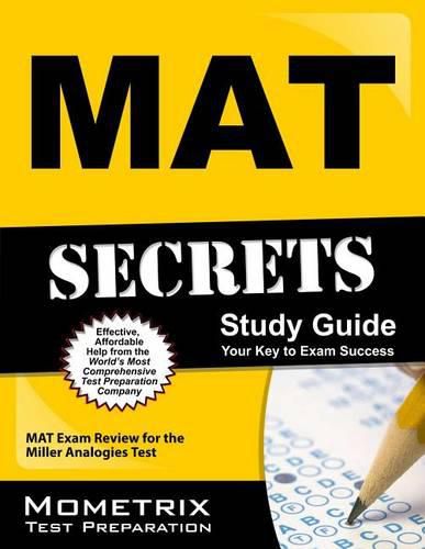 Cover image for Mat Secrets Study Guide: Mat Exam Review for the Miller Analogies Test