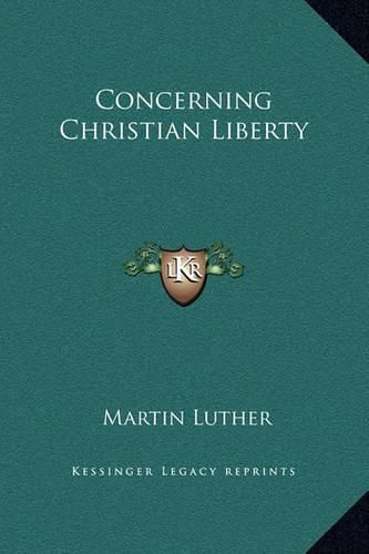 Concerning Christian Liberty