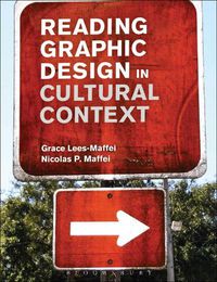 Cover image for Reading Graphic Design in Cultural Context