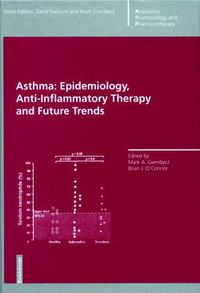 Cover image for Asthma: Epidemiology, Anti-Inflammatory Therapy and Future Trends