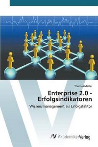 Cover image for Enterprise 2.0 - Erfolgsindikatoren