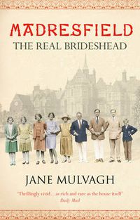 Cover image for Madresfield: One house, one family, one thousand years