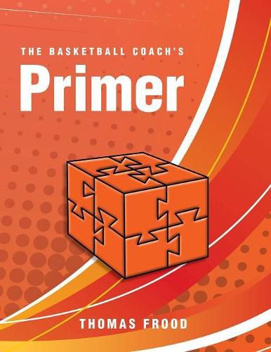 Cover image for The Basketball Coach's Primer