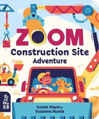 Cover image for Zoom: Construction Site Adventure
