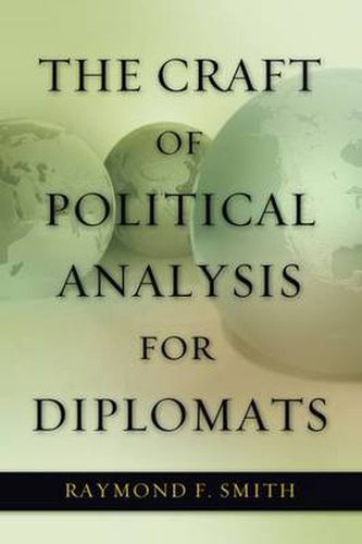 Cover image for The Craft of Political Analysis for Diplomats