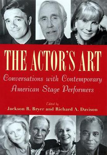 Cover image for The Actor's Art: Conversations with Contemporary American Stage Performers