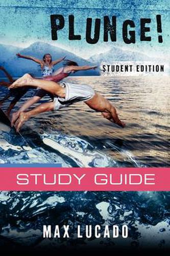 Cover image for Plunge!: Come Thirsty Student Edition