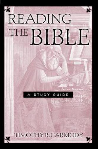 Cover image for Reading the Bible: A Study Guide