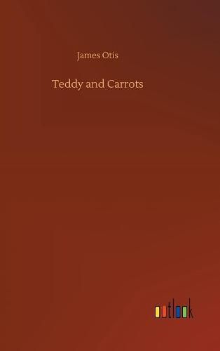 Cover image for Teddy and Carrots