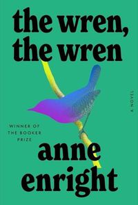 Cover image for The Wren, the Wren