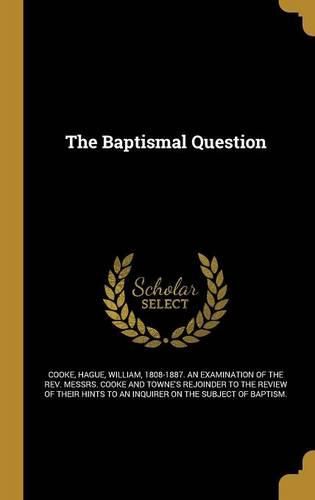 Cover image for The Baptismal Question