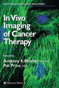 Cover image for In Vivo Imaging of Cancer Therapy