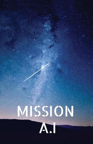 Cover image for Mission A.I