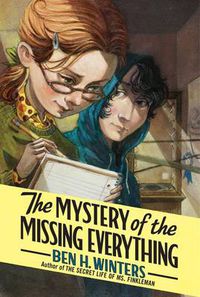 Cover image for The Mystery of the Missing Everything