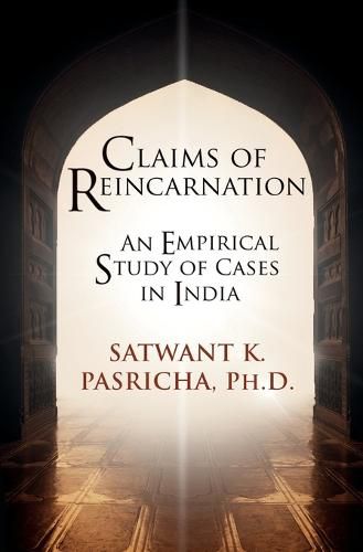 Cover image for Claims of Reincarnation: An Empirical Study of Cases in India