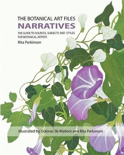 Cover image for The Botanical Art Files: Narratives