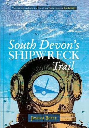 Cover image for South Devon's Shipwreck Trail