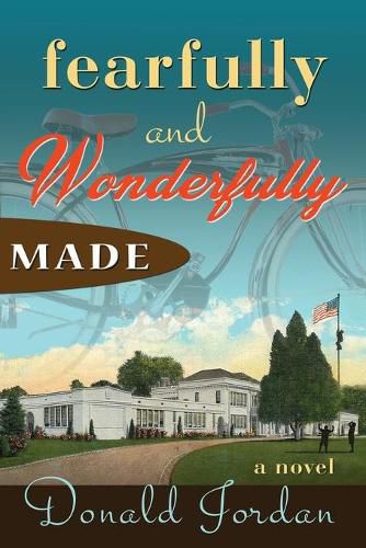 Cover image for Fearfully and Wonderfully Made