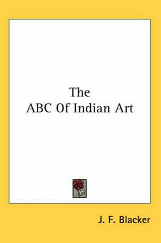 Cover image for The ABC of Indian Art