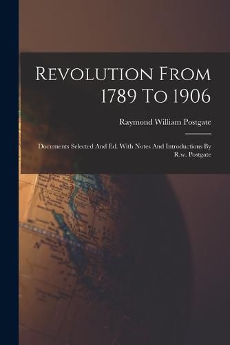 Cover image for Revolution From 1789 To 1906